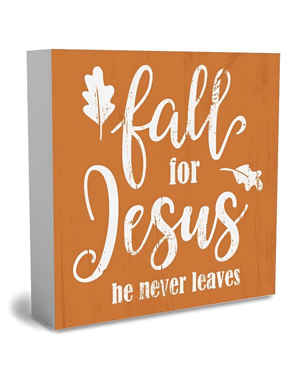 Rustic Gift Wood Box Sign, Farmhouse Fall for Jesus He Never Leaves 5 x 5 Inches